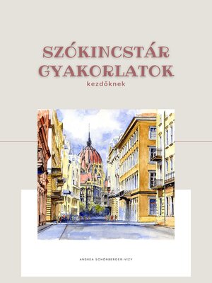 cover image of Oefenboek basiswoorden Hongaars